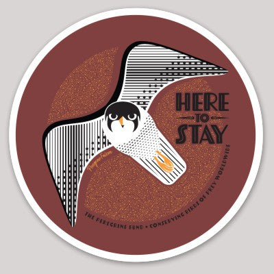 Here to Stay Sticker