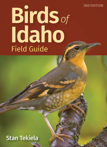 Birds of Idaho Field Guide 2nd Edition